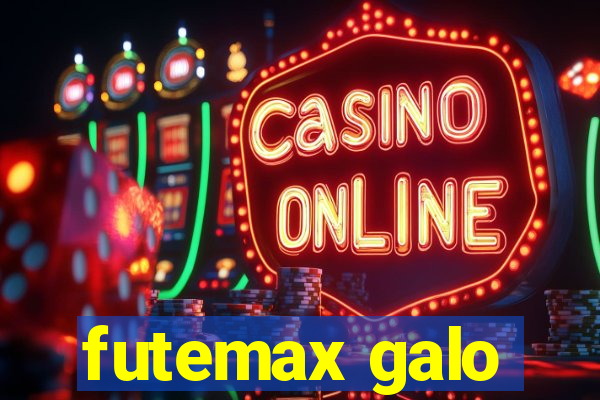 futemax galo